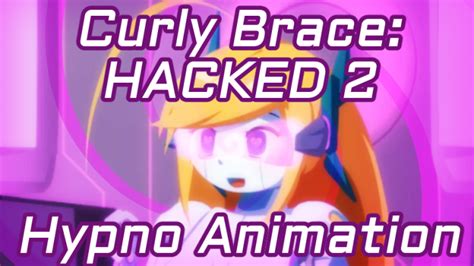 curly brace hacked|Curly Brace: Hacked 2 Completed!